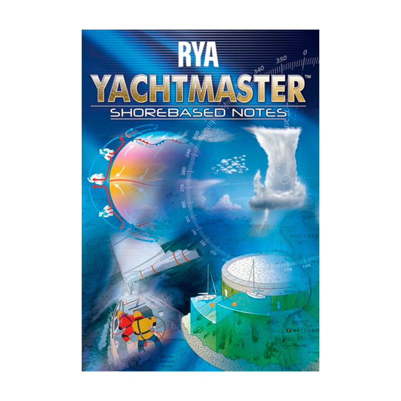 RYA Yachtmaster Shorebased Notes